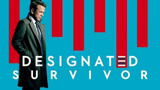 Designated Survivor Theme Song