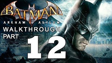 Batman: Arkham Asylum Walkthrough: Part 12 of 14 Titan in the Elevator