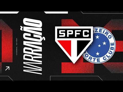 PRÉ JOGO + NARRAÇÃO  AO VIVO: SÃO PAULO X CRUZEIRO | BRASILEIRÃO 2026