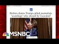 The 'Clear Responsibility' John Bolton Had While In The White House | Morning Joe | MSNBC