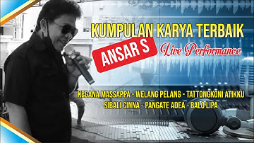 KUMPULAN LAGU BUGIS TERBAIK KARYA ANSAR S || LIVE KABUPATEN BARRU & KABUPATEN PINRANG