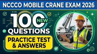 NCCCO Mobile Crane Exam Questions and Answers 2026: Pass Your Core Certification First Try