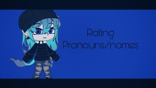 Rating Pronouns/Names