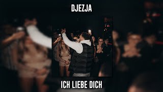 Djezja - Ich Liebe Dich (Speed Up)