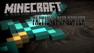 -=Minecraft Server=- [1.7.2][FACTIONS][PVP][RAIDING]GOD APPLES][NEW]