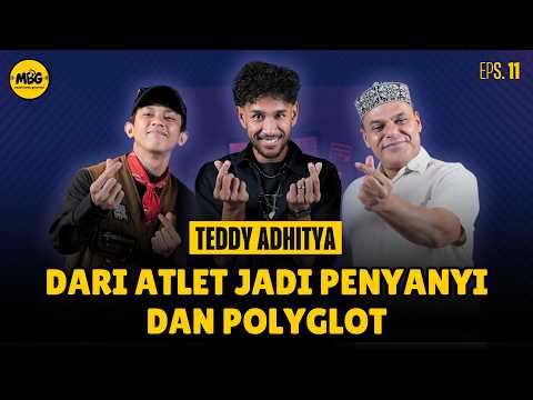 Teddy Adhitya: From Athlete to Singer and Polyglot | MBG Episode 11