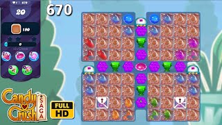 Candy Crush Saga Level-670 [NO BOOSTER] FULL HD Game Play