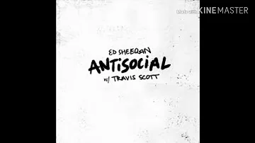 Antisocial lyrics|english song|ed sheeran$Travis scott