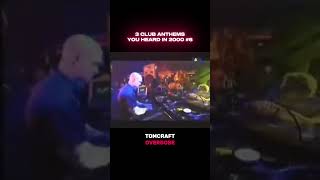 3 club anthems you heard in 2000 #6