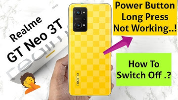 Realme GT Neo 3T How to Switch off & power off the device #realmegtneo3t
