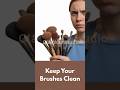 Keep your makeup brushes clean