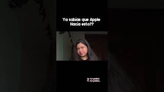 Ya sabías que Apple hace esto?