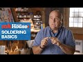 Celebrating Craftsmanship | Soldering Basics | Ask This Old House