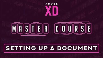 4. Setting up a New Document in Adobe XD!