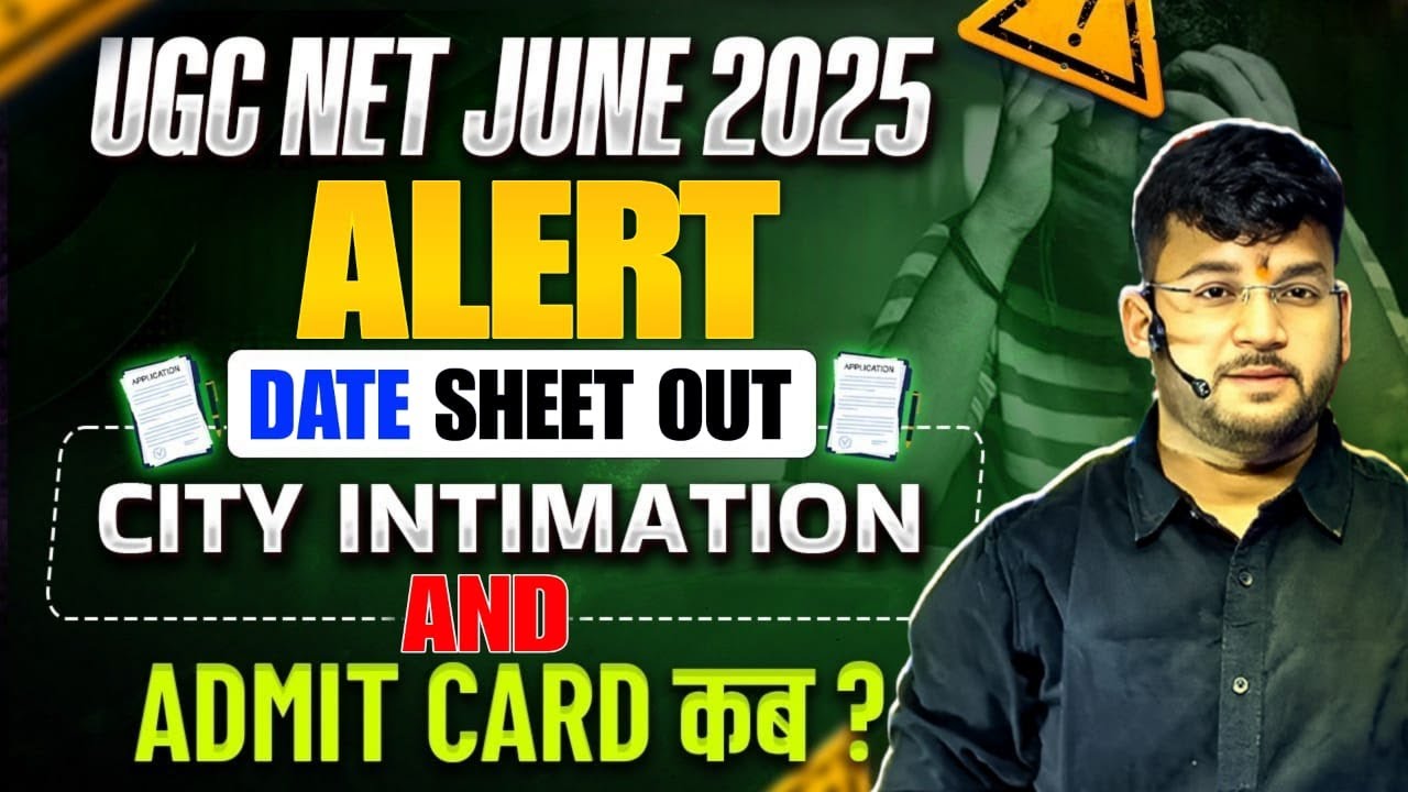UGC NET Exam Date 2025 | UGC NET City Intimation & Admit Card 2025 ...