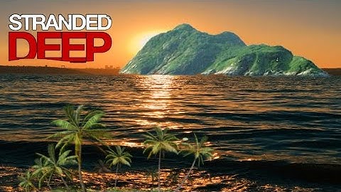 Stranded Deep is the worst survival game! (Stranded Deep)