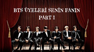 Bts Üyeleri̇ Seni̇n Fanin 13 Açıklama