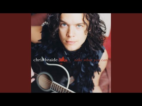 Chris Braide - Take What You Can