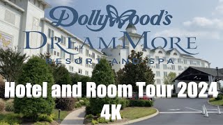 Dollywood’s DreamMore Resort and Spa | Hotel and Room Tour 2024 | Pigeon Forge, TN | 4K