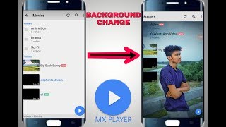 MX PLAYER Background Change | How to Change MX Plyer Background Change | TECH Y TUBE