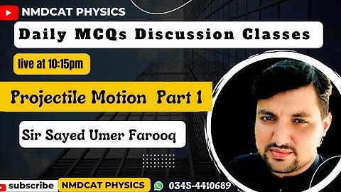 Mcqs discussion class|| Projectile motion part 1