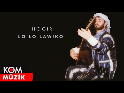 Hozan Hogir - Lo Lo Lawiko (Official Audio)