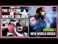 Falcon &amp; the Winter Soldier S1E1 New World Order REACTION