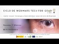 1ª Webinar | Ciclo «Tech for Good by NESI. Cómo vincular Tecnología y Sostenibilidad»