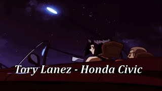 Tory Lanez - Honda Civic (Lyrics)