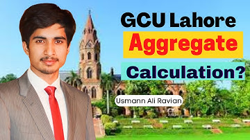 what is GCU Lahore aggregate formula 2022 || GCU Merit calculation  || GCU Admissions 2022