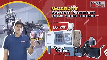 DS-25F Dual Spindle CNC Lathe + Part Catcher + Vibration Feeder + Coolant Monitoring - SmartLathe