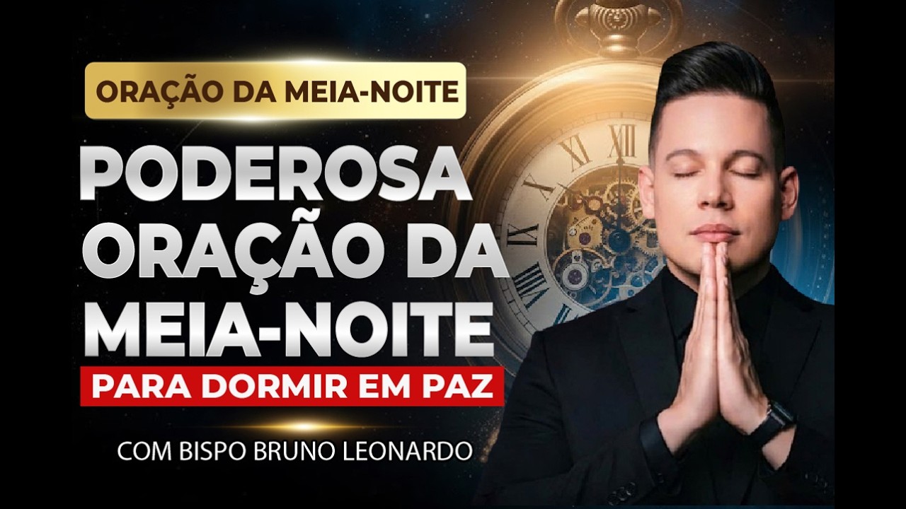 ORAÇÃO DA MEIA-NOITE 12 DE FEVEREIRO