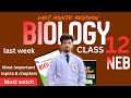 BIOLOGY MOST IMPORTANT TOPICS 🔥| NEB CLASS 12 2083 Last Week Revision 📖| Must Watch Questions 🥰