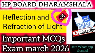 Reflection and Refraction of Light class 10th hp board || most important MCQs