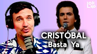 Reacción a Cristóbal - Basta Ya | Análisis de Lokko!