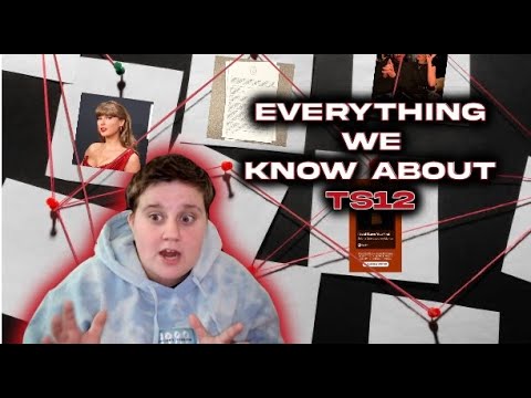 EVERYTHING WE KNOW ABOUT TS12 (TAYLOR SWIFT'S NEXT ERA) - YouTube