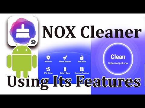 NOX Cleaner APK -  usage and its features