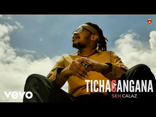 Seh Calaz - Tichasangana (Official Video) class=