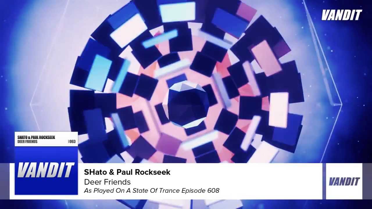 Watch SHato & Paul Rockseek - Deer Friends (Original Mix) on YouTube Watch SHato & Paul Rockseek - Deer Friends (Original Mix) on YouTube