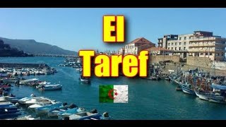 مناظر من ولاية الطارف El Taref-Algeria