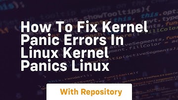 How to fix kernel panic errors in linux kernel panics linux