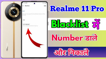 how to delete blacklist number in realme 11 pro | realme 11 pro blacklist setting