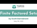 Scott Garrabrant – Finite Factored Sets