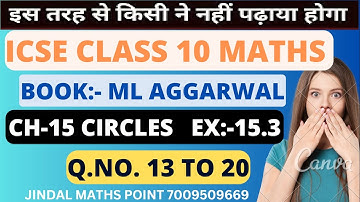 ICSE Chapter-15 Circles from ML Aggarwal  ex-15.3 #icseclass10 @jindalmathspoint @jindalmathspoint
