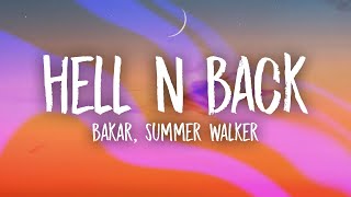 Bakar - Hell N Back (ft. Summer Walker) Lyrics