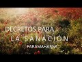 DECRETOS PARA LA SANACIÓN DE PARAMAHANSA