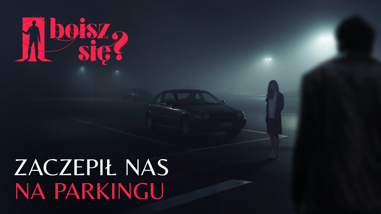 Zaczepił nas na parkingu