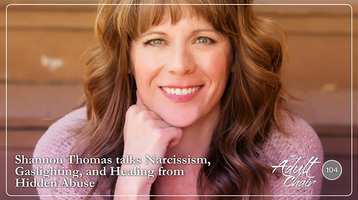 Shannon Thomas talks Narcissism, Gaslighting, and ...