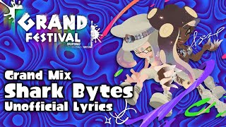 Shark Bytes (Extended Lyrics) - Splatoon 3: GRAND FESTIVAL