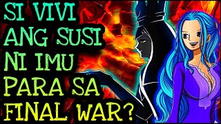 Katawan Ni Vivi Ang Susi Para Makalabas Si Im Sama? One Piece Tagalog Ysis